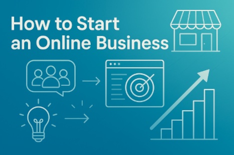 How to Start an Online Business